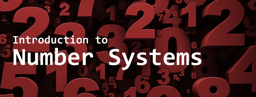 Introduction to Number Systems